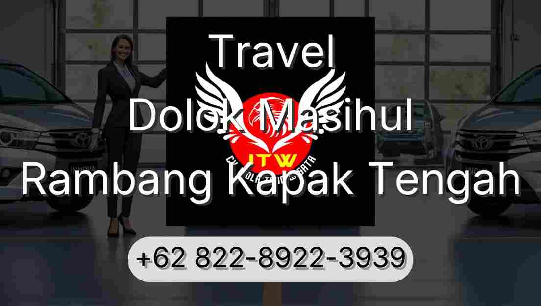 Travel Dolok Masihul Rambang Kapak Tengah