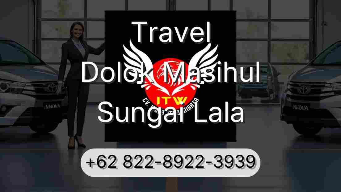 Travel Dolok Masihul Sungai Lala