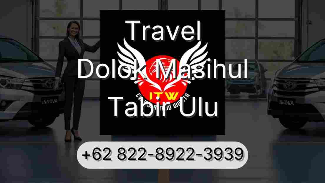 Travel Dolok Masihul Tabir Ulu