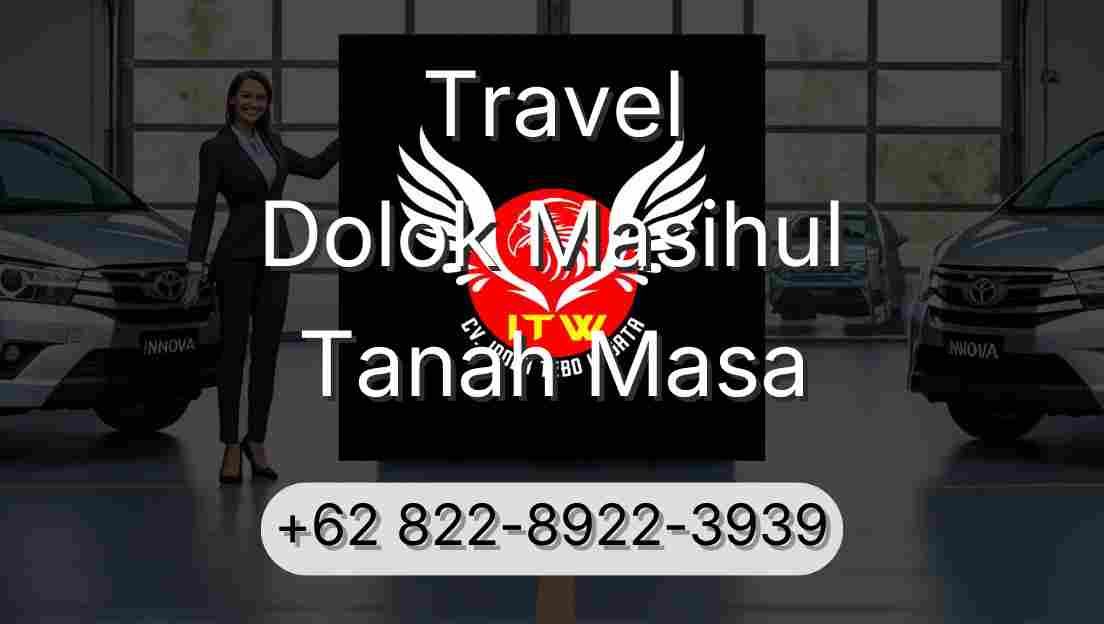 Travel Dolok Masihul Tanah Masa