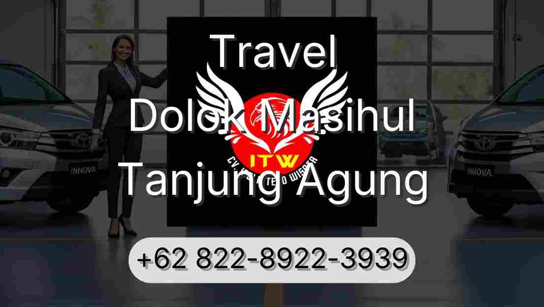 Travel Dolok Masihul Tanjung Agung