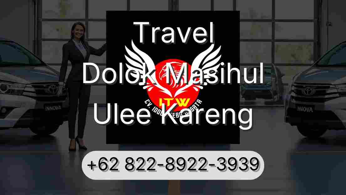 Travel Dolok Masihul Ulee Kareng