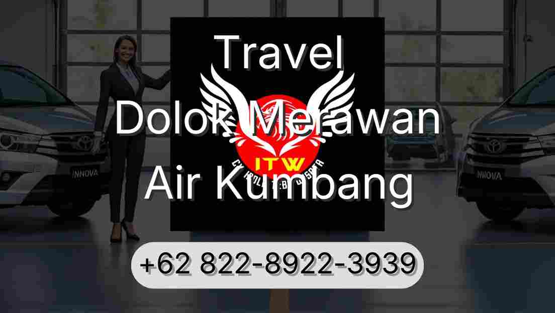Travel Dolok Merawan Air Kumbang