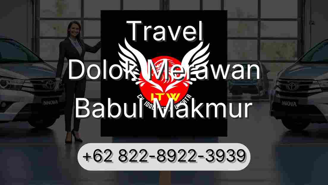 Travel Dolok Merawan Babul Makmur