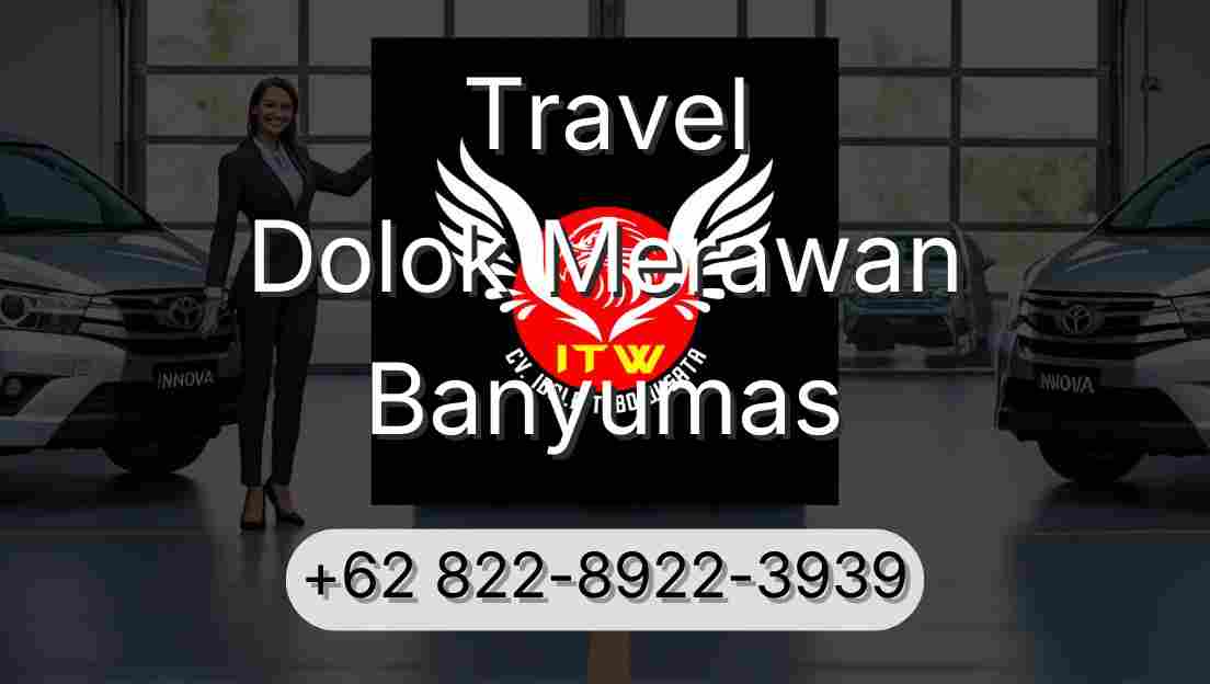 Travel Dolok Merawan Banyumas