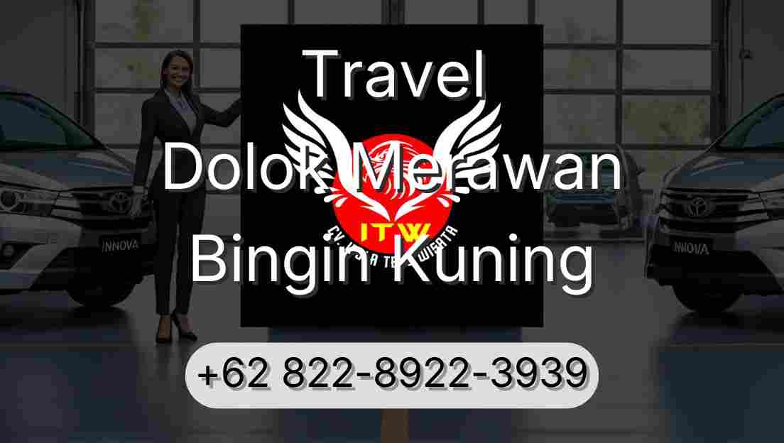 Travel Dolok Merawan Bingin Kuning