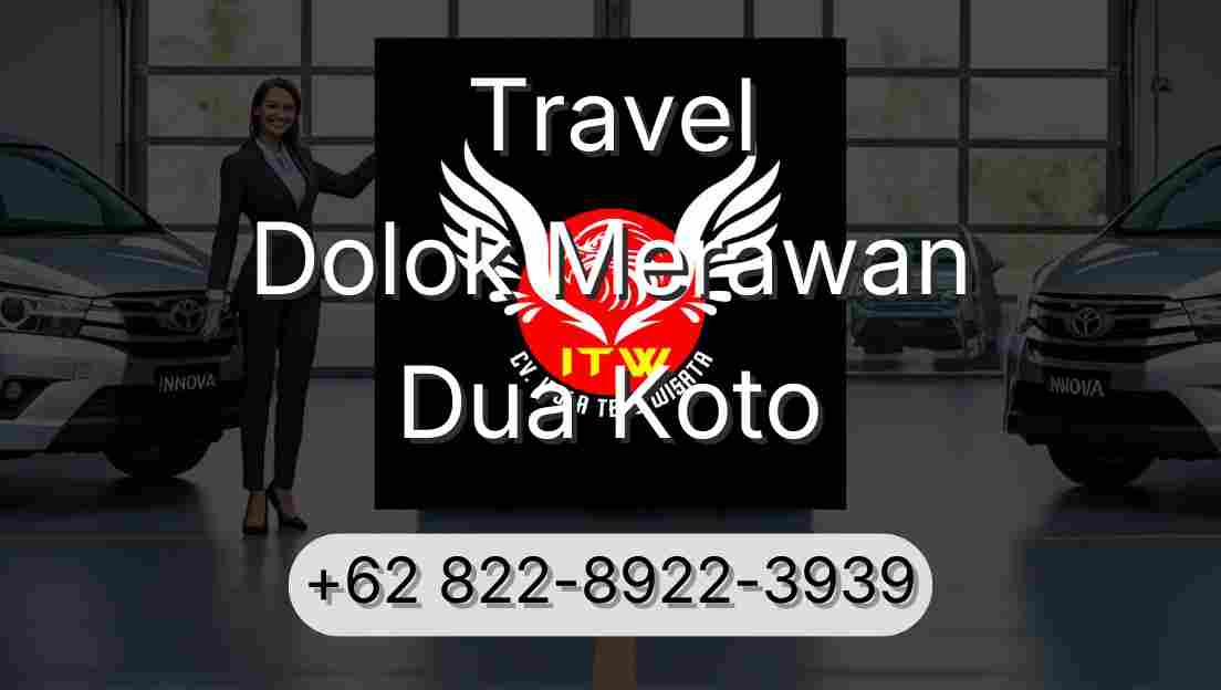 Travel Dolok Merawan Dua Koto