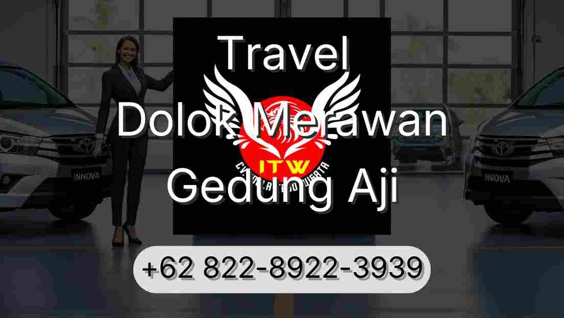 Travel Dolok Merawan Gedung Aji