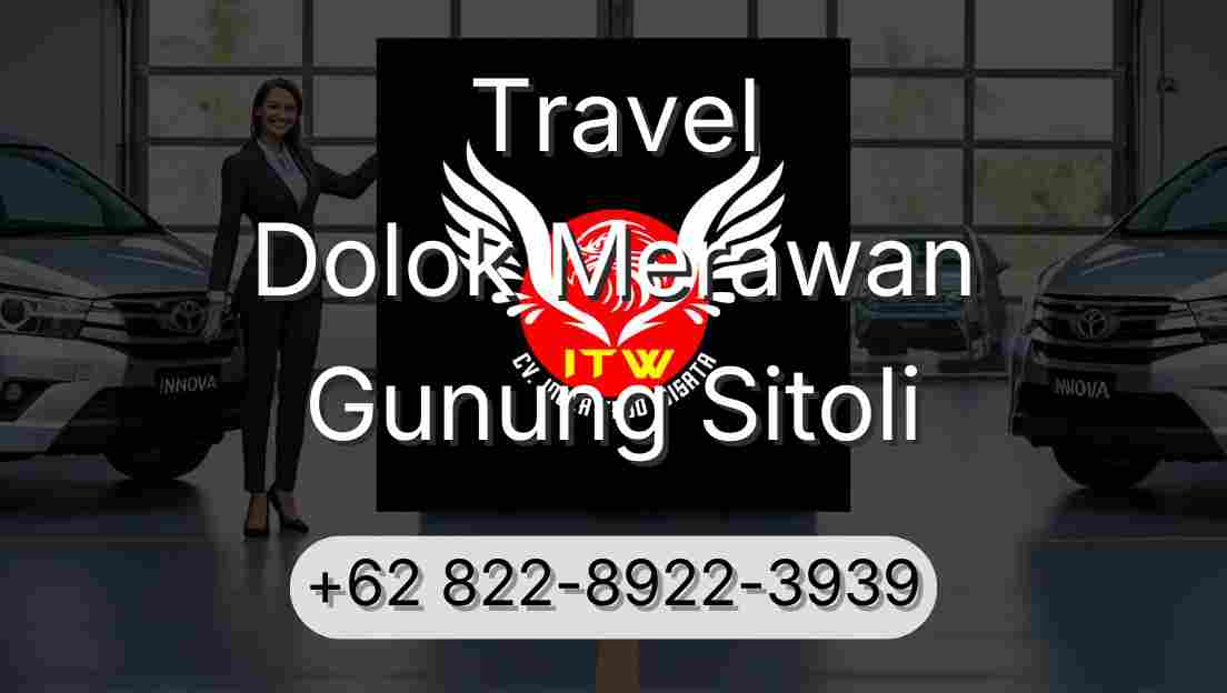 Travel Dolok Merawan Gunung Sitoli