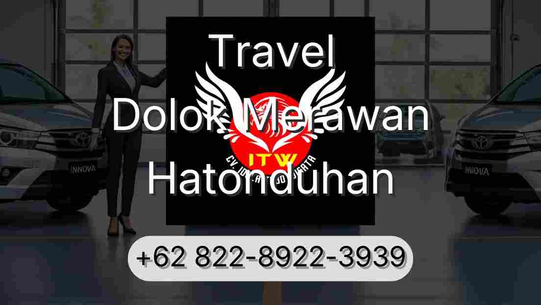 Travel Dolok Merawan Hatonduhan
