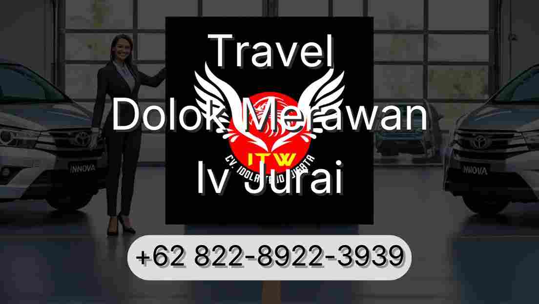 Travel Dolok Merawan Iv Jurai
