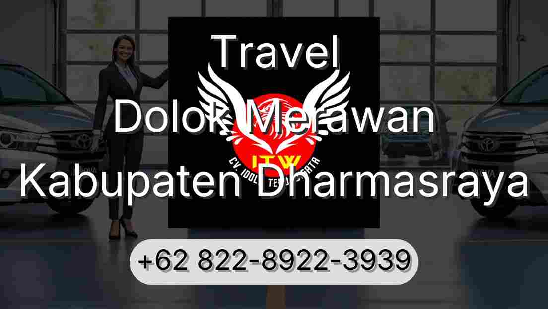 Travel Dolok Merawan Kabupaten Dharmasraya