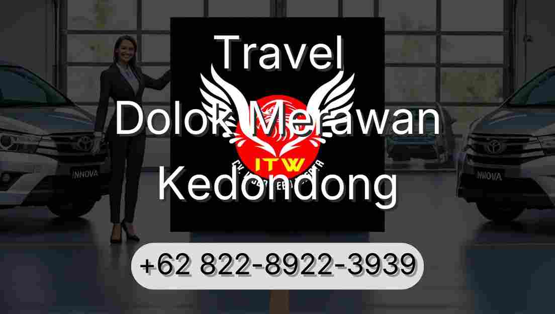 Travel Dolok Merawan Kedondong