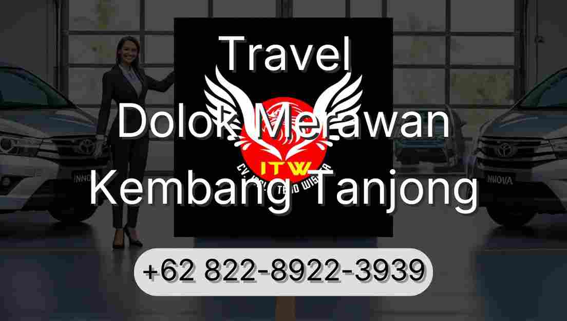 Travel Dolok Merawan Kembang Tanjong