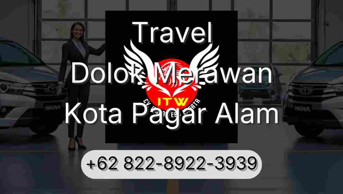 Travel Dolok Merawan Kota Pagar Alam