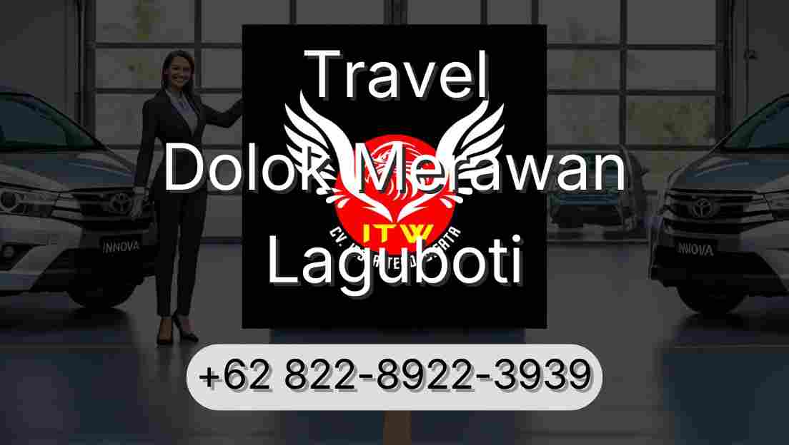 Travel Dolok Merawan Laguboti