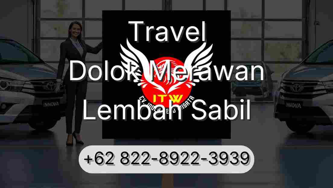 Travel Dolok Merawan Lembah Sabil