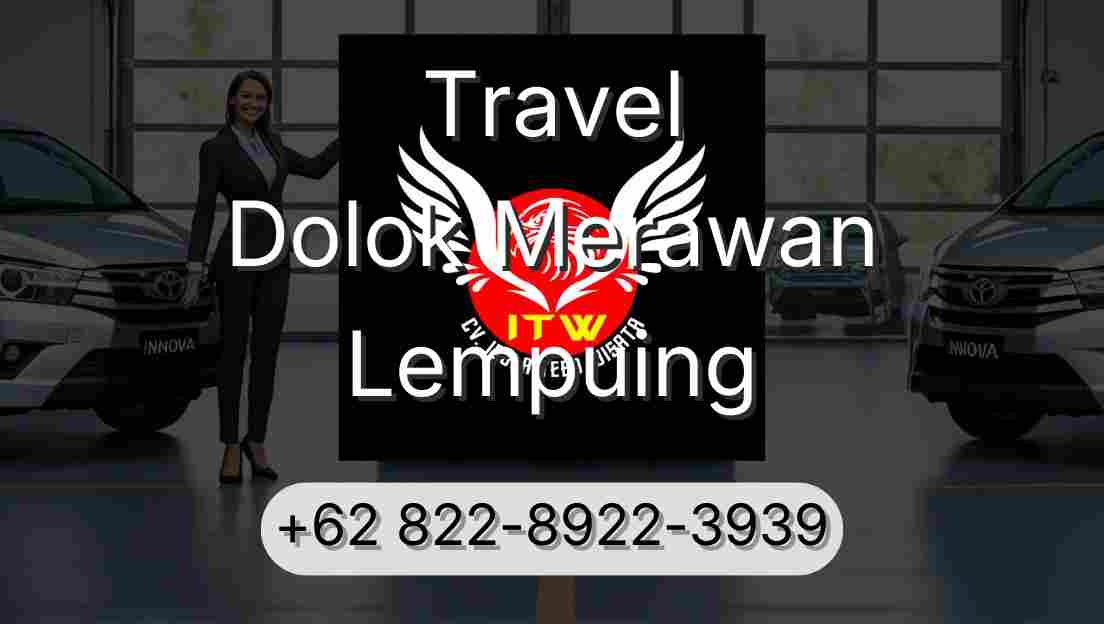 Travel Dolok Merawan Lempuing