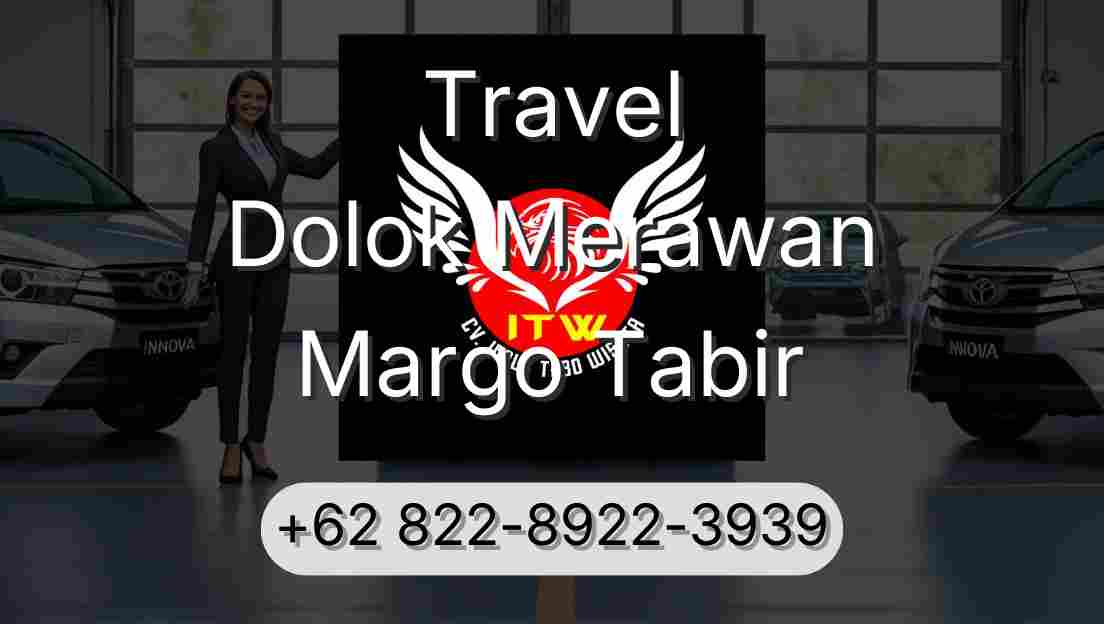 Travel Dolok Merawan Margo Tabir