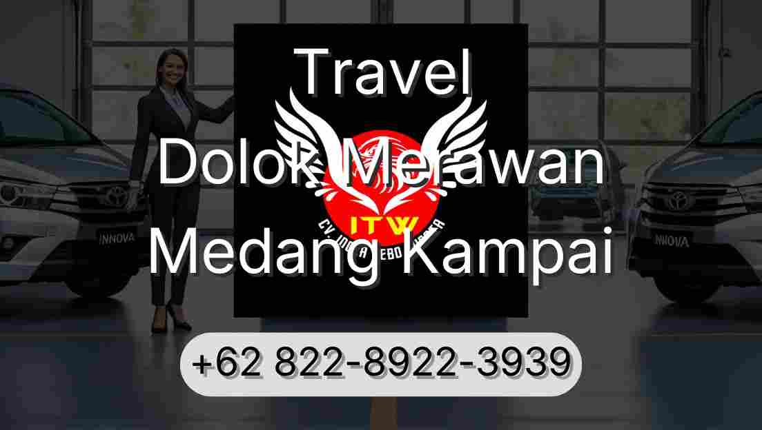 Travel Dolok Merawan Medang Kampai