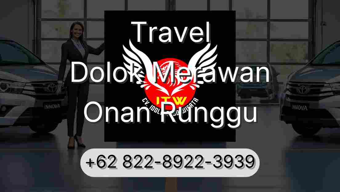 Travel Dolok Merawan Onan Runggu