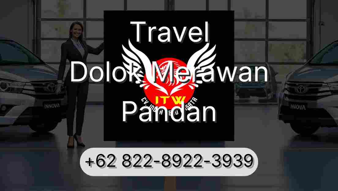 Travel Dolok Merawan Pandan