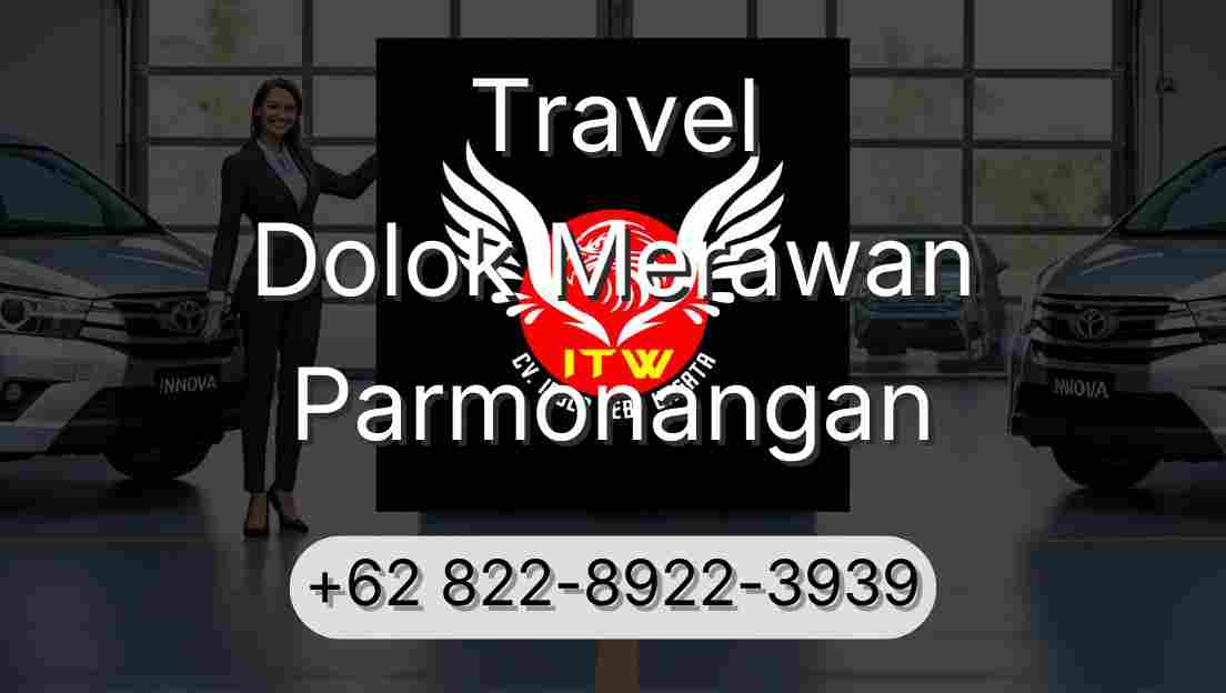 Travel Dolok Merawan Parmonangan