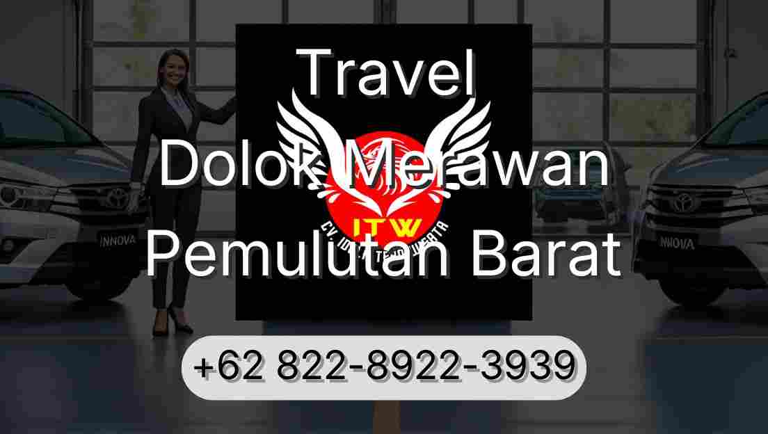 Travel Dolok Merawan Pemulutan Barat