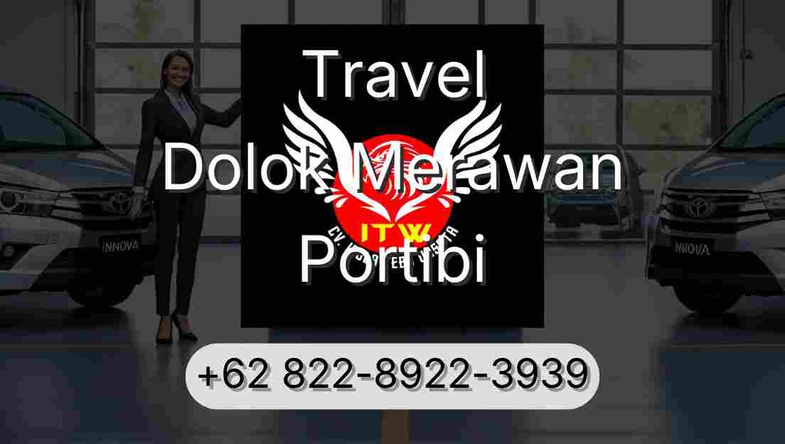 Travel Dolok Merawan Portibi