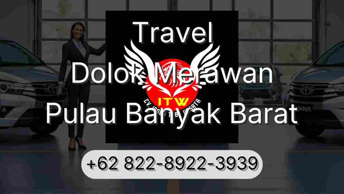 Travel Dolok Merawan Pulau Banyak Barat
