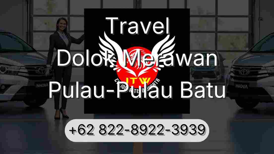 Travel Dolok Merawan Pulau-Pulau Batu