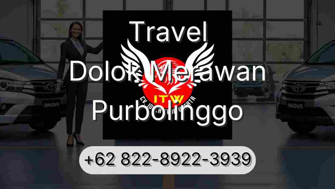 Travel Dolok Merawan Purbolinggo