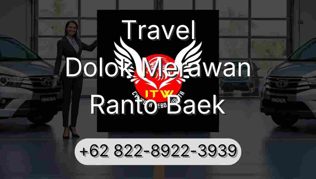 Travel Dolok Merawan Ranto Baek