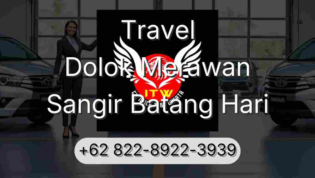Travel Dolok Merawan Sangir Batang Hari