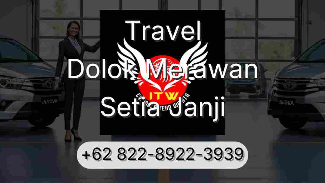 Travel Dolok Merawan Setia Janji
