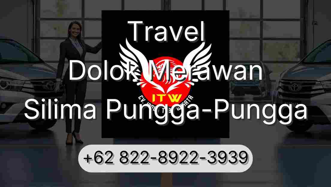 Travel Dolok Merawan Silima Pungga-Pungga
