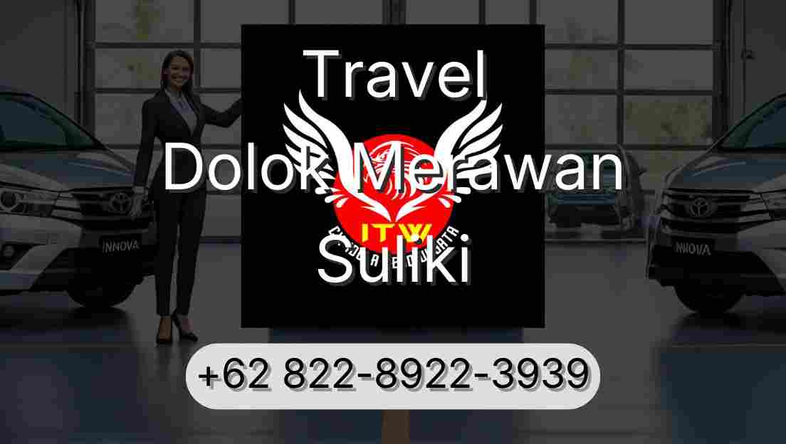 Travel Dolok Merawan Suliki