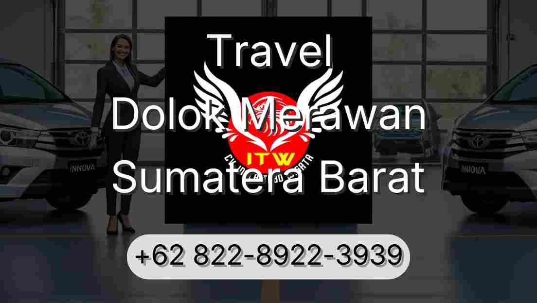 Travel Dolok Merawan Sumatera Barat