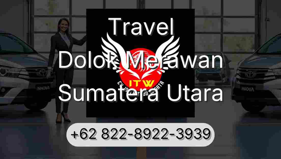 Travel Dolok Merawan Sumatera Utara