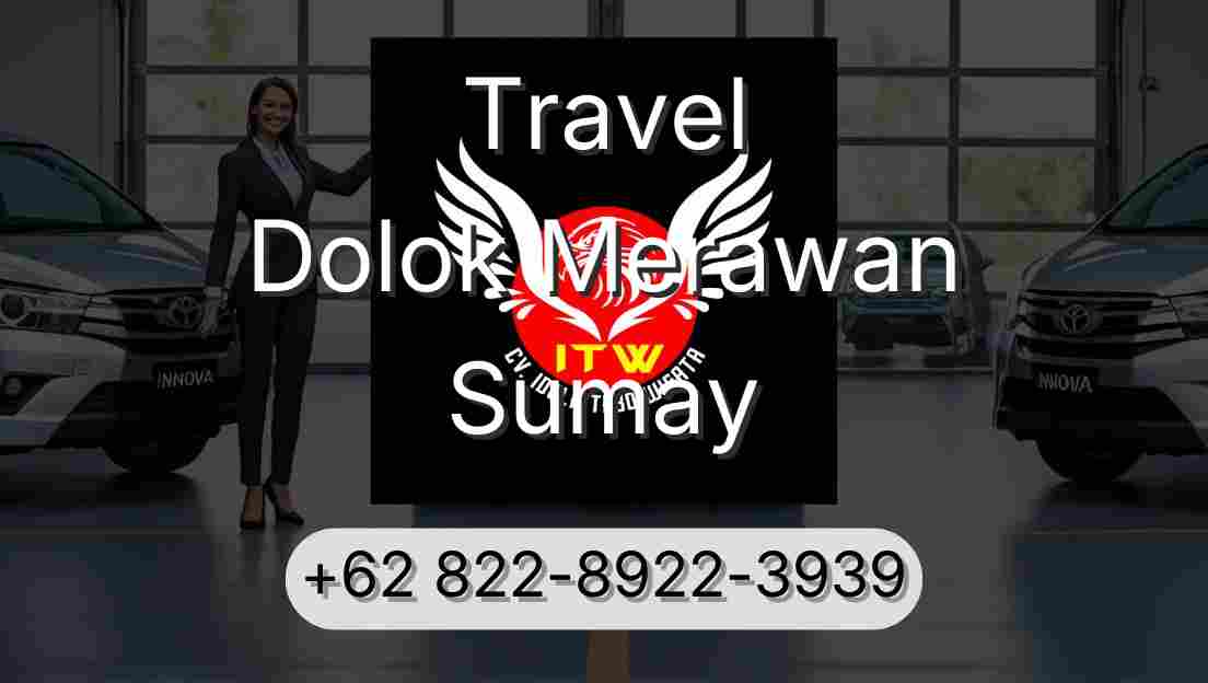 Travel Dolok Merawan Sumay