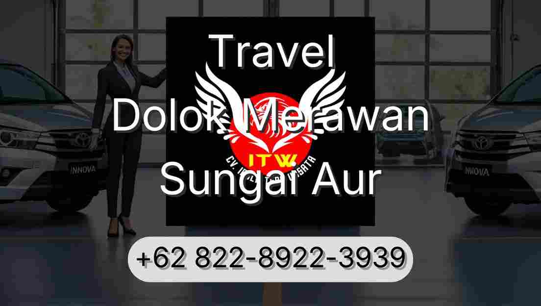 Travel Dolok Merawan Sungai Aur