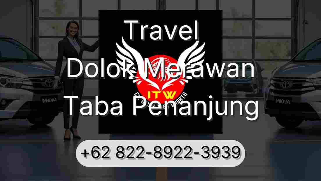 Travel Dolok Merawan Taba Penanjung