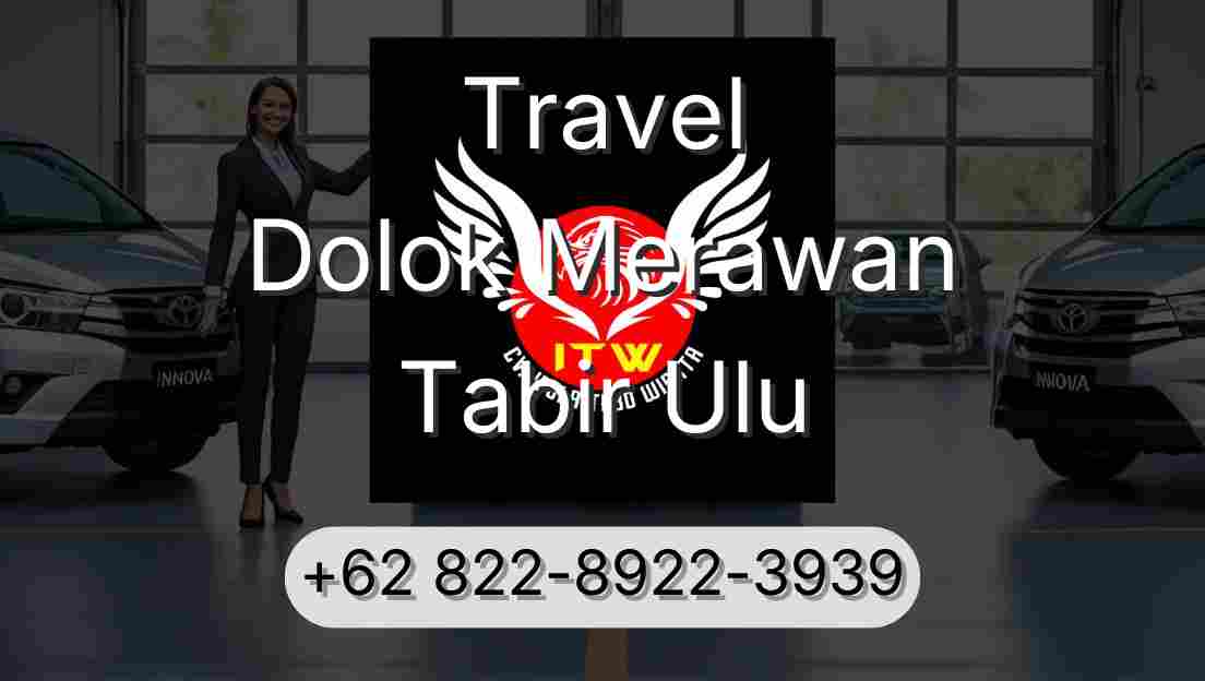 Travel Dolok Merawan Tabir Ulu