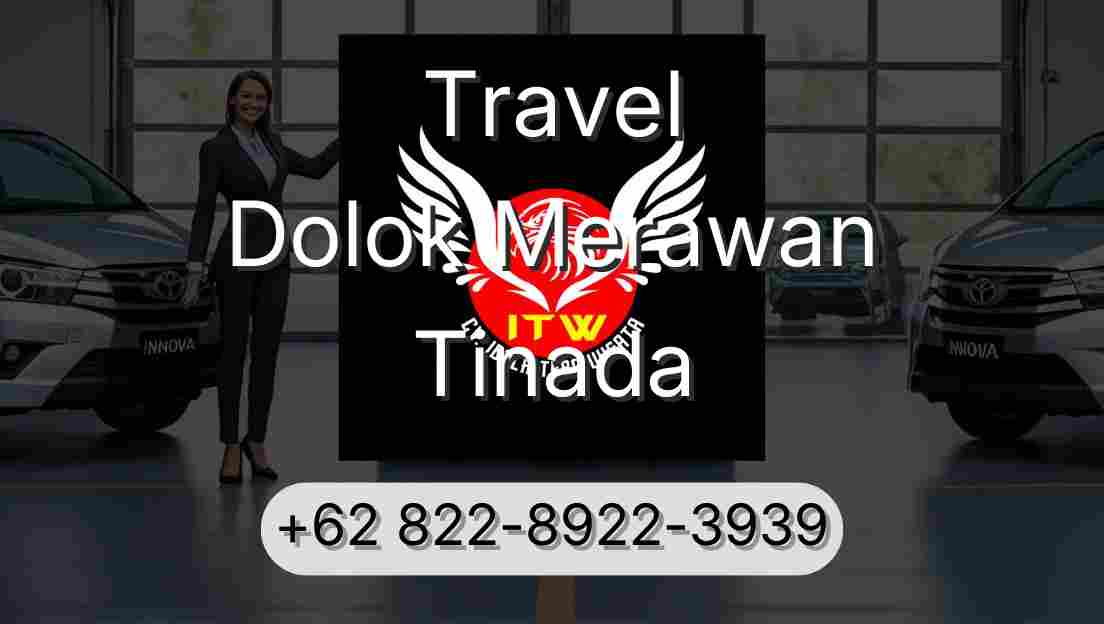 Travel Dolok Merawan Tinada