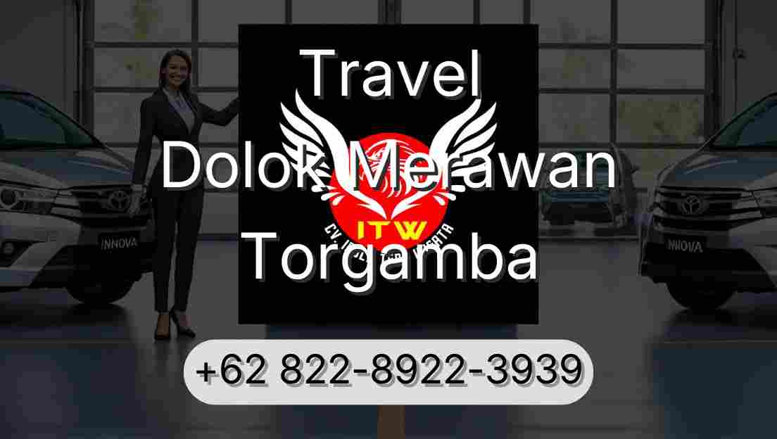 Travel Dolok Merawan Torgamba