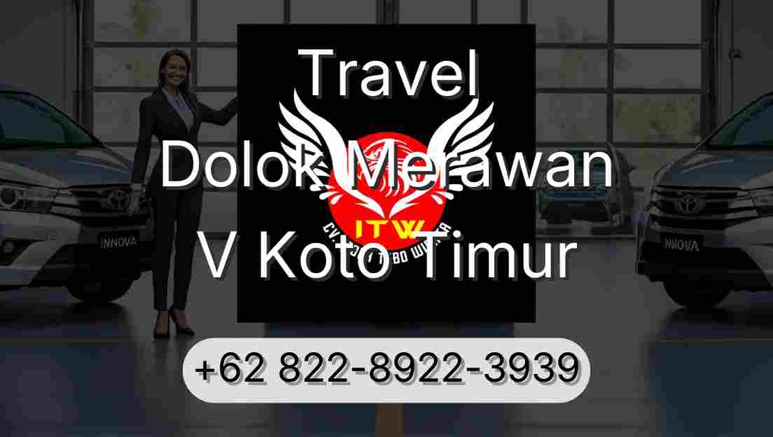 Travel Dolok Merawan V Koto Timur