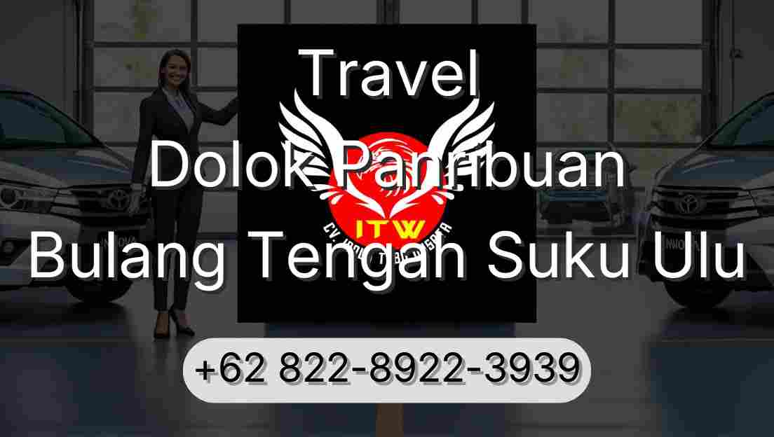 Travel Dolok Panribuan Bulang Tengah Suku Ulu