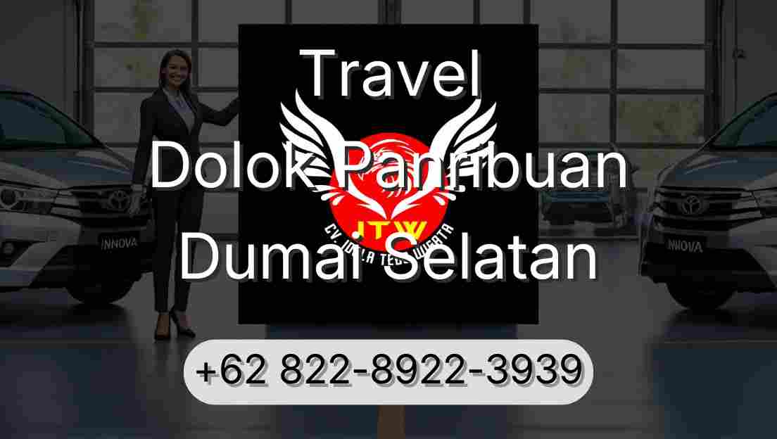 Travel Dolok Panribuan Dumai Selatan