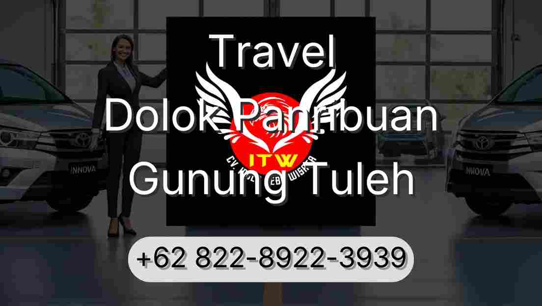 Travel Dolok Panribuan Gunung Tuleh