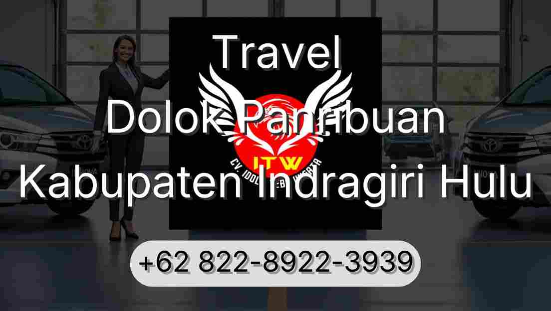 Travel Dolok Panribuan Kabupaten Indragiri Hulu